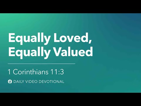 Equally Loved, Equally Valued